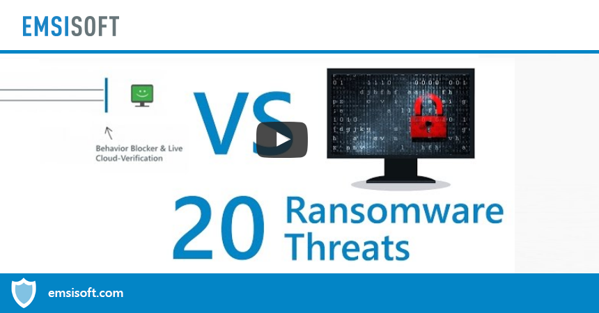 How it’s done right: Emsisoft’s Behavior Blocker vs. 20 crypto ransomware families