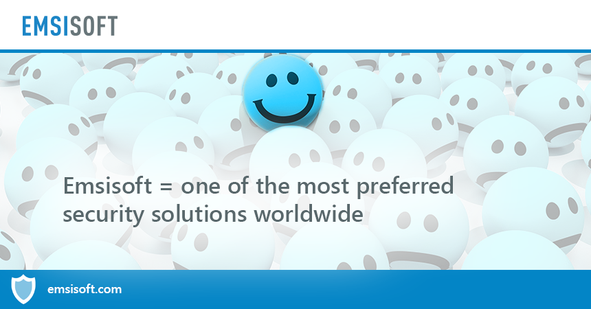 Emsisoft – the anti-malware solution professionals and enthusiasts increasingly use