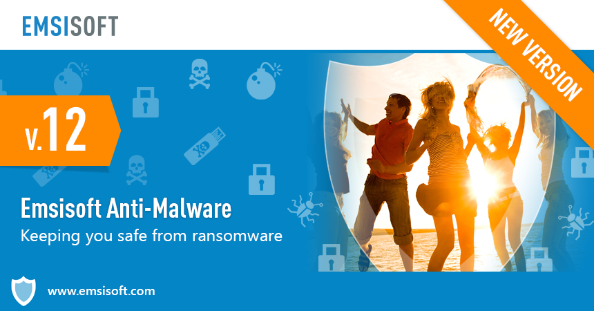 New: Emsisoft Anti-Malware 12 – Keeping you safe from ransomware