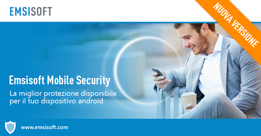 Emsisoft Mobile Security 3.0 – molto più che una semplice protezione del tuo Android
