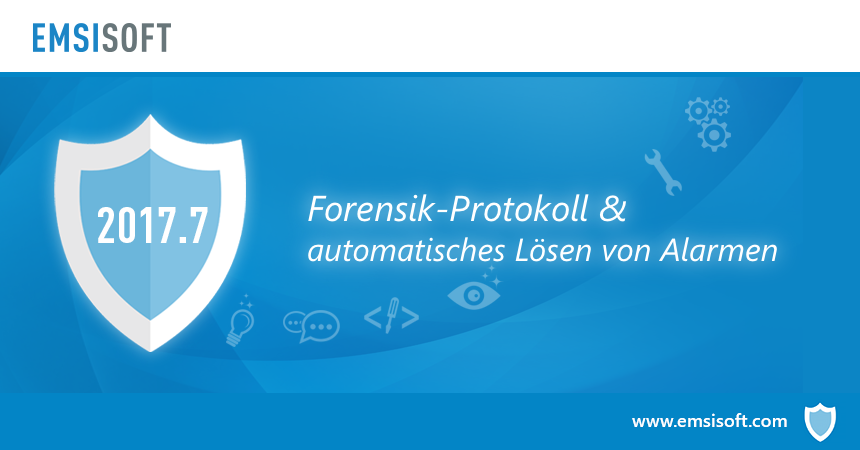 Neu in 2017.7: Forensik-Protokoll und automatisches Lösen von Verhaltensanalyse-Alarmen