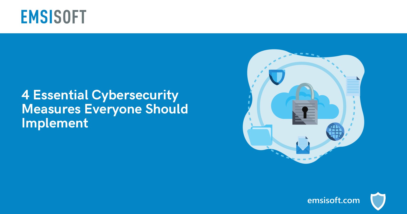 Essential Cybersecurity Measures Everyone Should Implement