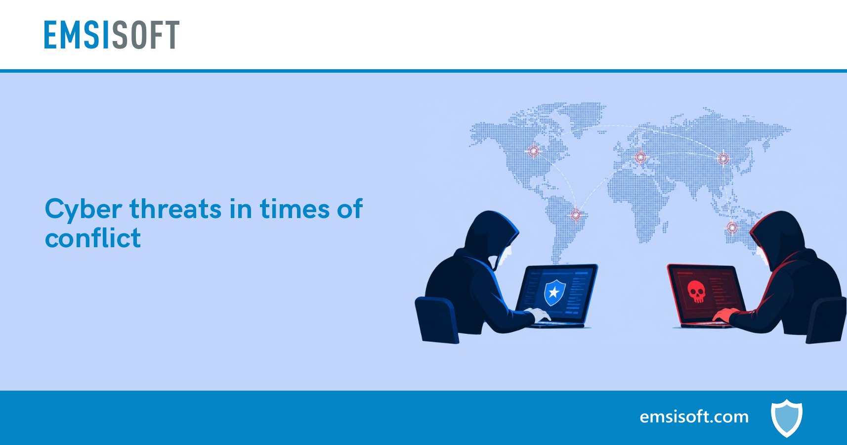 Cyber Threats in Times of Conflict Cyber Threats in Times of Conflict